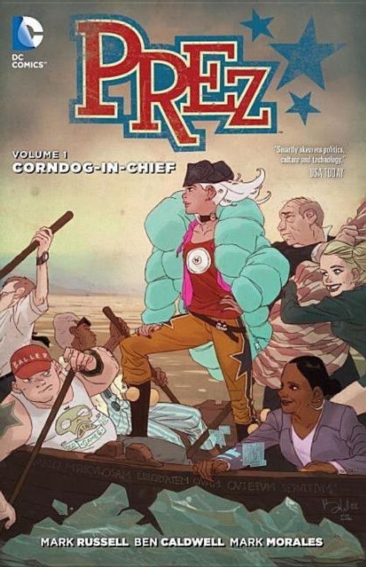Prez Vol. 1  (English, Paperback, Russell Mark)