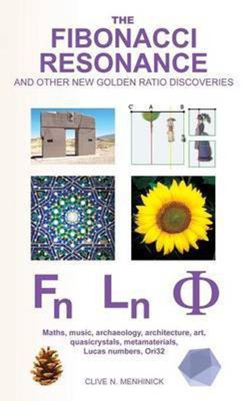 The Fibonacci Resonance and Other New Golden Ratio Discoveries  (English, Hardcover, Menhinick Clive N.)