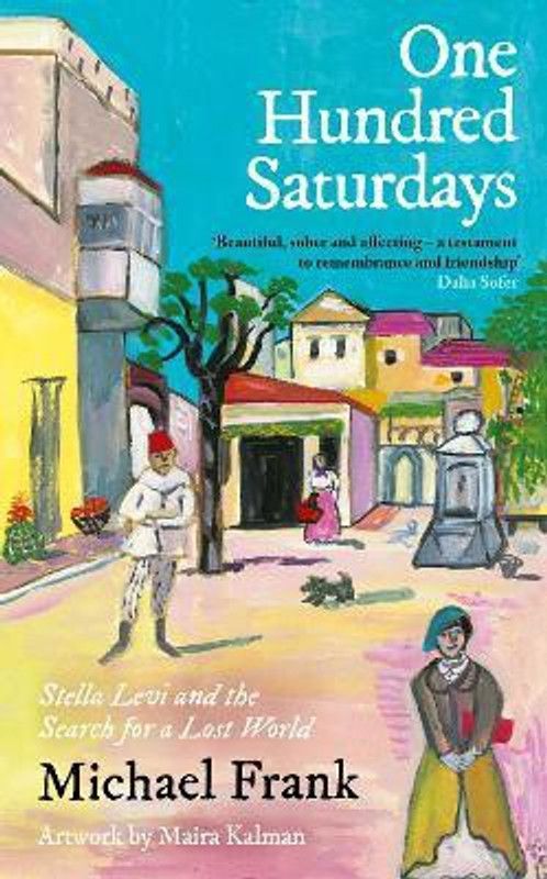 One Hundred Saturdays  (English, Hardcover, Frank Michael)