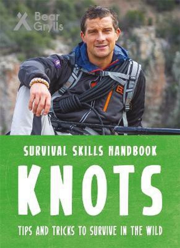 Bear Grylls Survival Skills Handbook: Knots  (English, Paperback, Grylls Bear)