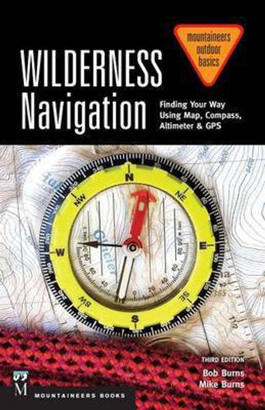 Wilderness Navigation  (English, Paperback, Burns Bob)