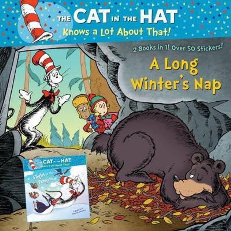 Cat in the Hat Knows a Lot About That! - A Long Winter's Nap/  (English, Paperback, Rabe Tish)