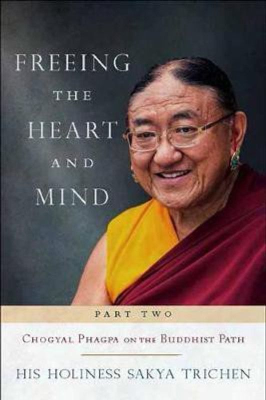 Freeing the Heart and Mind  (English, Paperback, Trichen His Holiness the sakya)