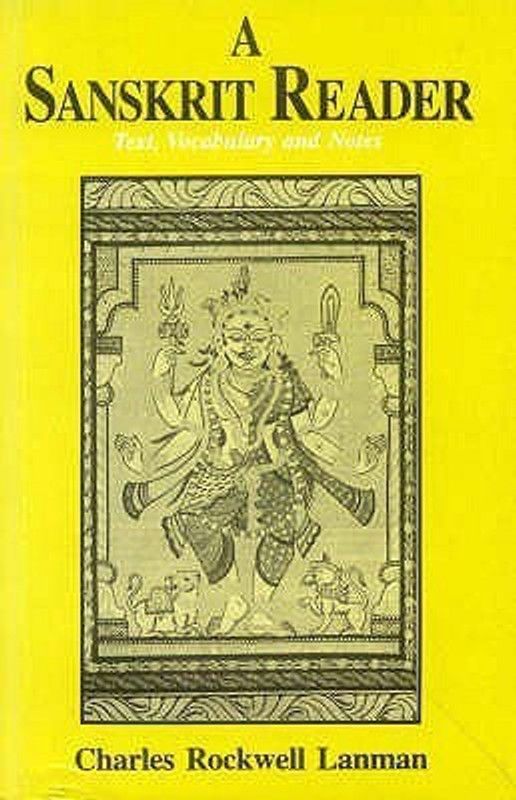 A Sanskrit Reader  (English, Paperback, Lanman Charles Rockwell)