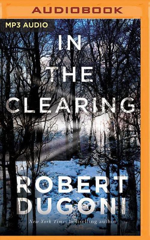 In the Clearing  (English, CD-Audio, Dugoni Robert)