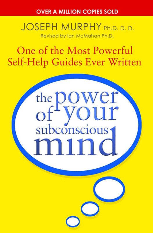 The Power Of Your Subconscious Mind (revised)  (English, Paperback, Revised By Ian McMahan Joseph Murphy)