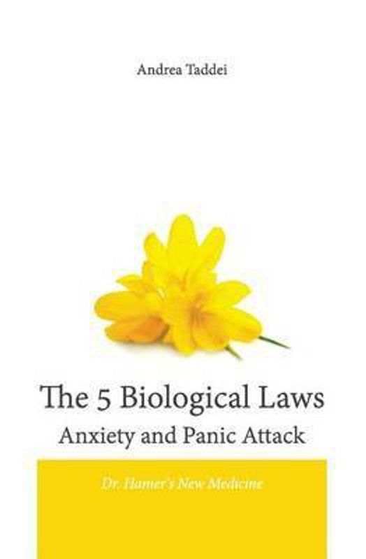 The 5 Biological Laws Anxiety and Panic Attacks  (English, Paperback, Taddei Andrea)