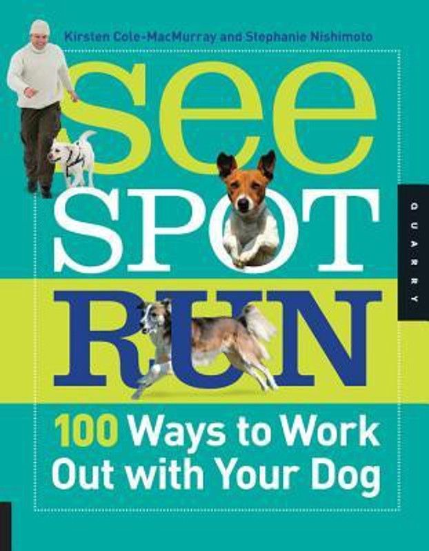 See Spot Run  (English, Paperback, Cole-MacMurray Kirsten)