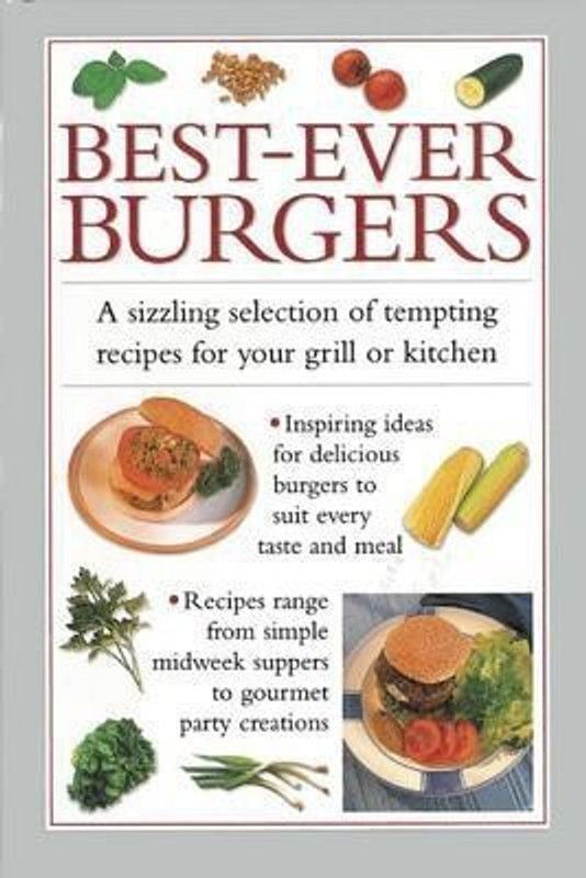 Best-ever Burgers  (English, Hardcover, Ferguson Valerie)