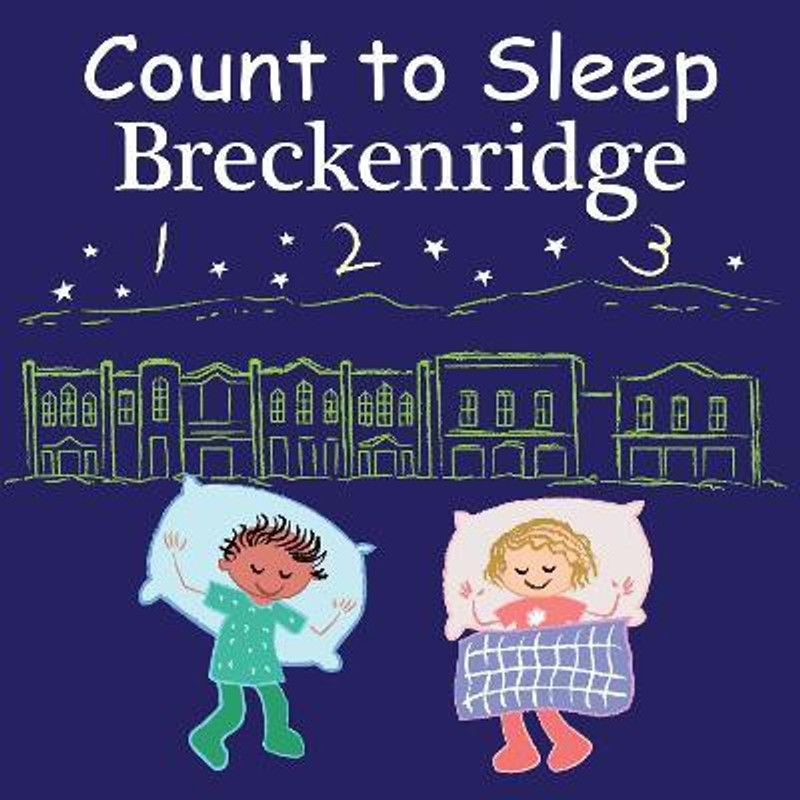Count to Sleep Breckenridge  (English, Board book, Gamble Adam)