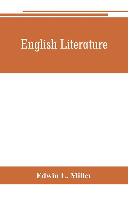 English literature  (English, Paperback, L Miller Edwin)