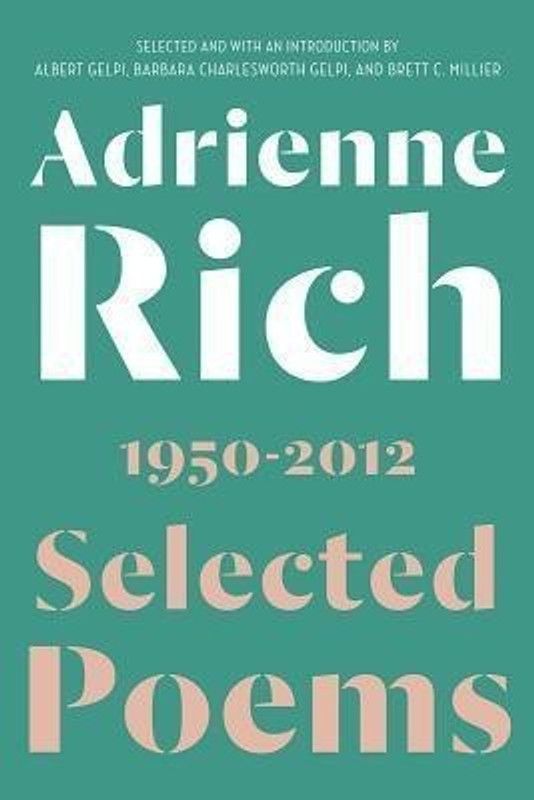 Selected Poems  (English, Paperback, Rich Adrienne)