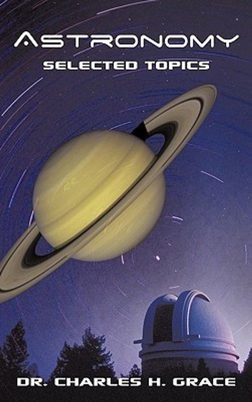 Astronomy  (English, Hardcover, Grace Dr. Charles H.)