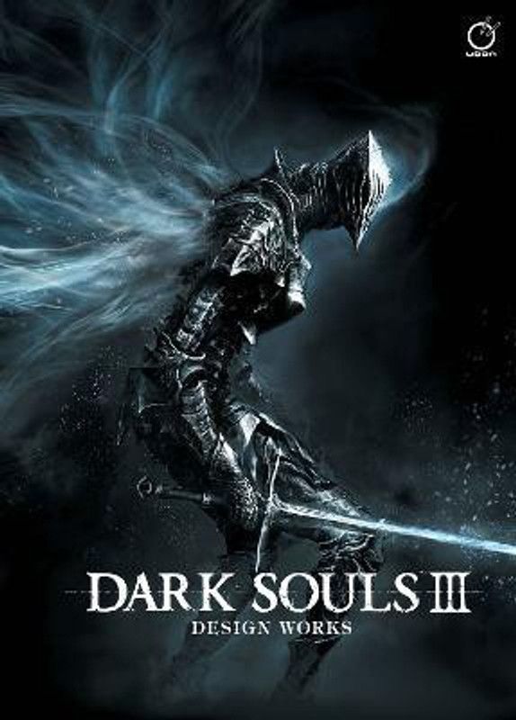 Dark Souls III: Design Works  (English, Hardcover, Various)