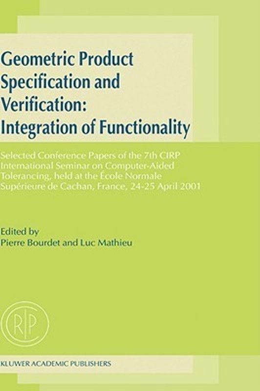 Geometric Product Specification and Verification: Integration of Functionality  (English, Hardcover, unknown)