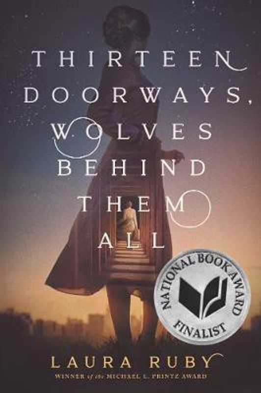 Thirteen Doorways, Wolves Behind Them All  (English, Paperback, Ruby Laura)