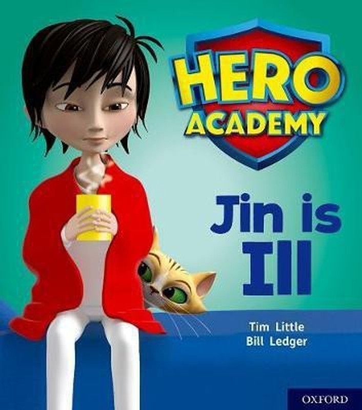 Hero Academy: Oxford Level 1+, Pink Book Band: Jin is Ill  (English, Paperback, Little Tim)