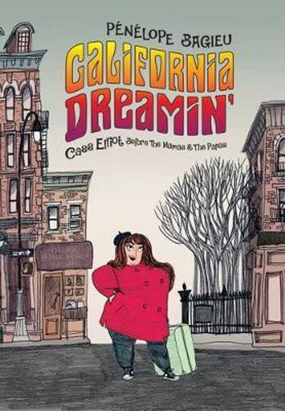 California Dreamin'  (English, Hardcover, Bagieu Penelope)