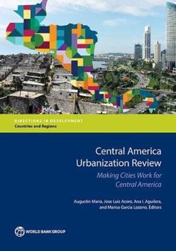 Central America urbanization review  (English, Paperback, World Bank)