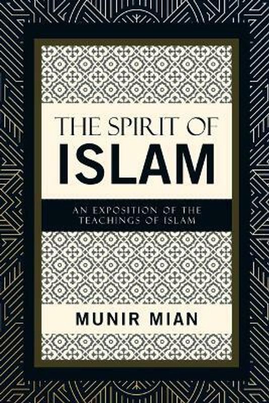 The Spirit of Islam  (English, Paperback, Mian Munir)