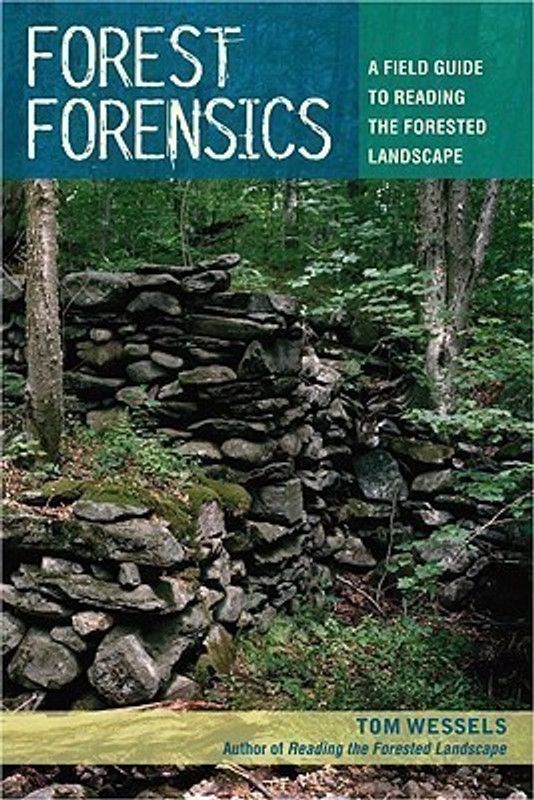 Forest Forensics  (English, Paperback, Wessels Tom)