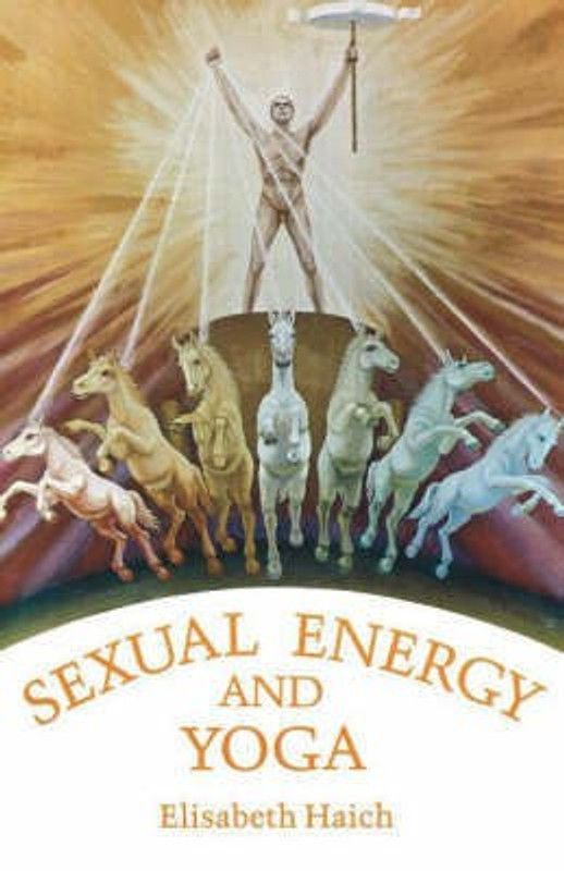 Sexual Energy & Yoga  (English, Paperback, Haich Elisabeth)