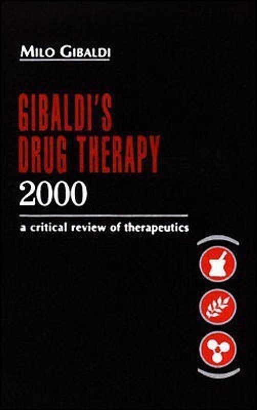 Drug Therapy: A Critical Review of Therapeutics  (English, Hardcover, Gibaldi Milo)