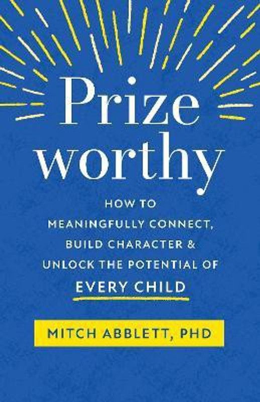 Prizeworthy  (English, Paperback, Abblett Mitch)