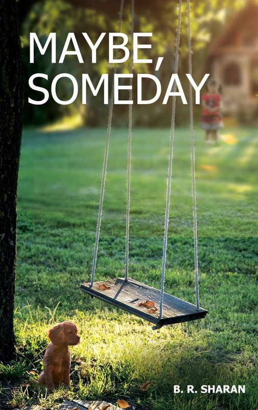 Maybe Someday  (English, Undefined, Raj Bijendra)