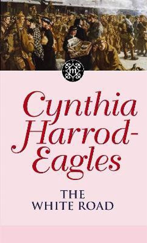 The White Road  (English, Paperback, Harrod-Eagles Cynthia)