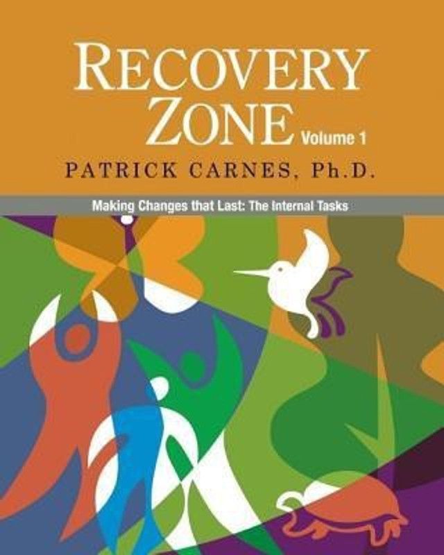 Recovery Zone: Volume 1  (English, Paperback, Carnes Patrick Ph.D.)