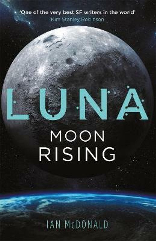 Luna: Moon Rising  (English, Paperback, McDonald Ian)