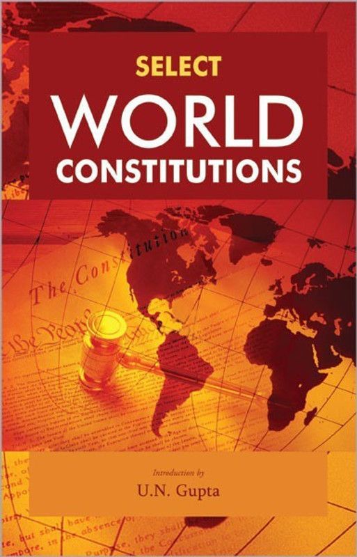 Select World Constitutions  (English, Paperback, Gupta U. N.)