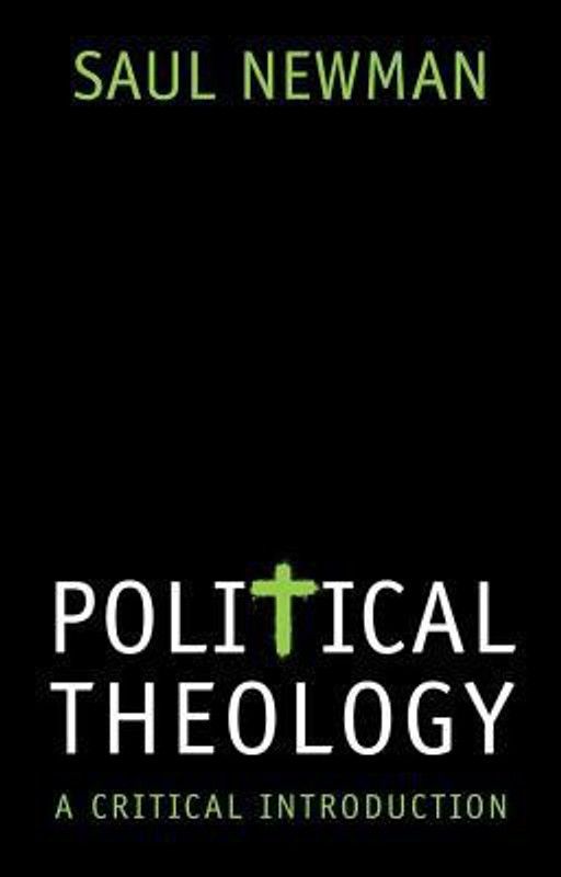 Political Theology  (English, Paperback, Newman Saul)