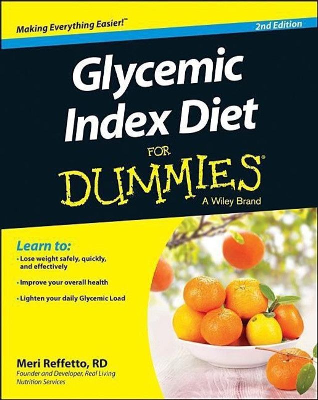 Glycemic Index Diet For Dummies  (English, Paperback, Raffetto Meri)