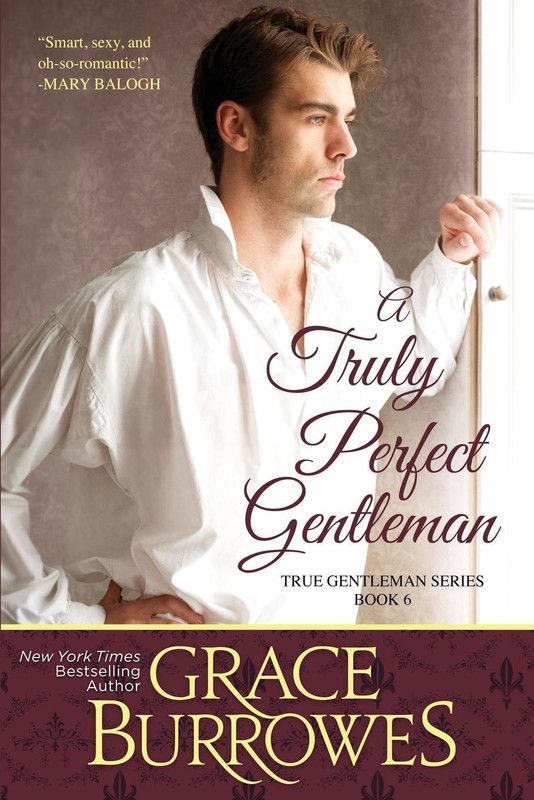 A Truly Perfect Gentleman  (English, Paperback, Burrowes Grace)