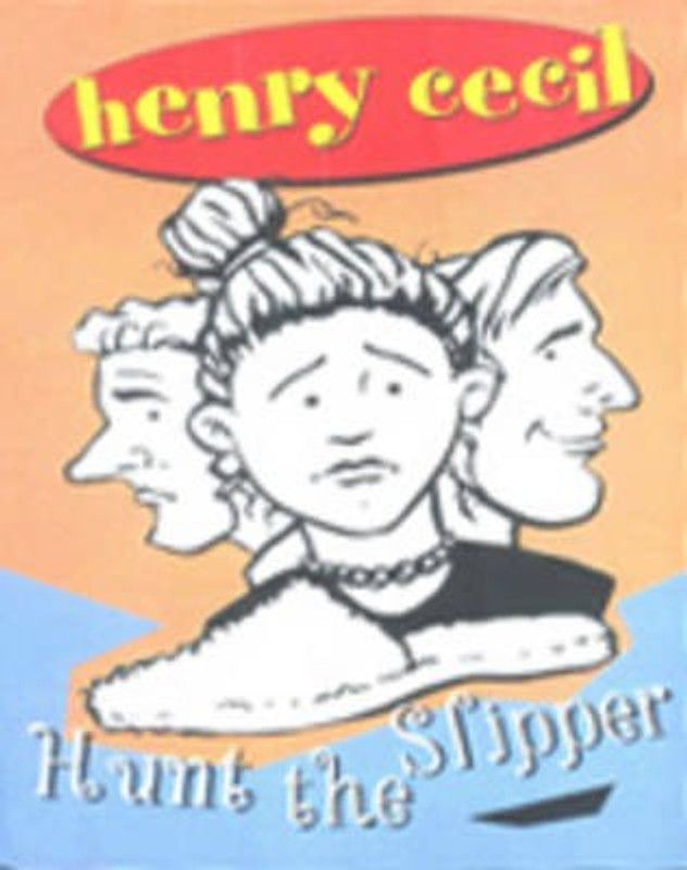 Hunt the Slipper  (English, Paperback, Cecil Henry)