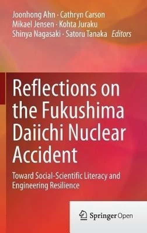 Reflections on the Fukushima Daiichi Nuclear Accident  (English, Hardcover, unknown)