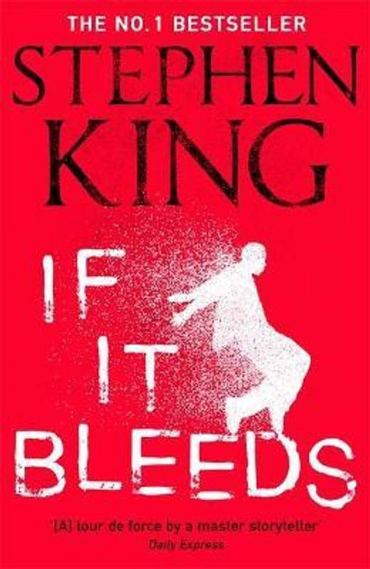 If It Bleeds  (English, Paperback, King Stephen)