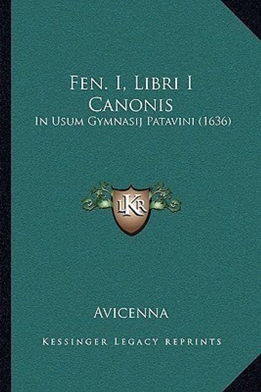Fen. I, Libri I Canonis  (Italian, Paperback, Avicenna)