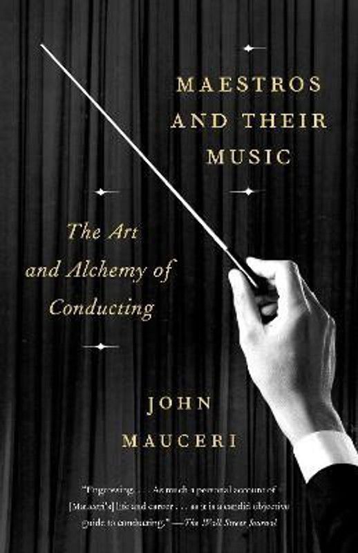 Maestros And Their Music  (English, Paperback, Mauceri John)