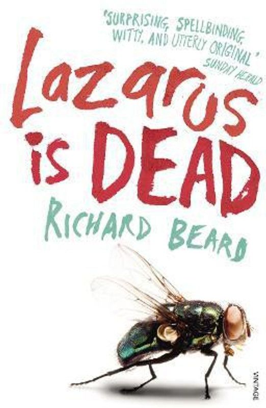 Lazarus Is Dead  (English, Paperback, Beard Richard)