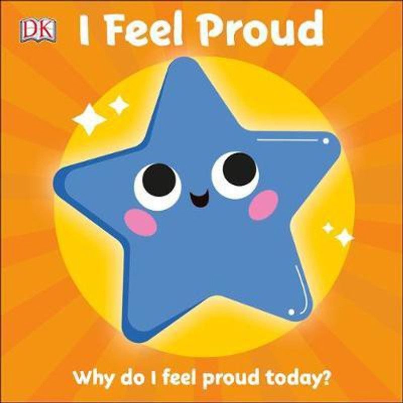 I Feel Proud  (English, Board book, DK)