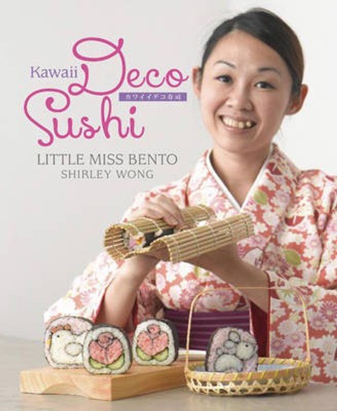 Kawaii Deco Sushi  (English, Paperback, Wong Shirley)