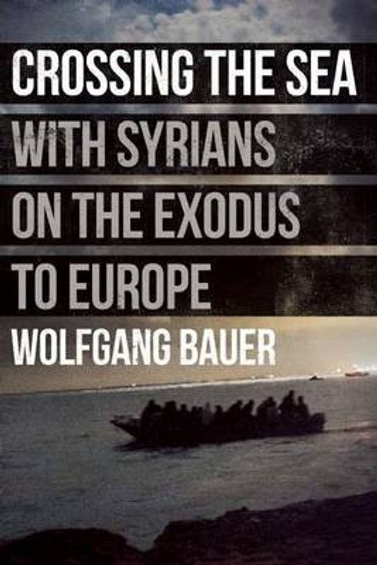Crossing the Sea  (English, Hardcover, Bauer Wolfgang)