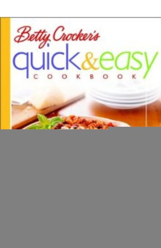 Betty Crocker's Quick and Easy Cookbook  (English, Hardcover, Crocker Betty)
