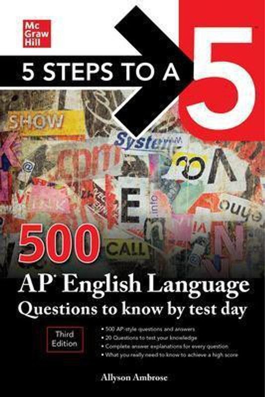 5 Steps to a 5: 500 AP English Language Questions to Know by Test Day, Third Edition  (English, Paperback, Ambrose Allyson)
