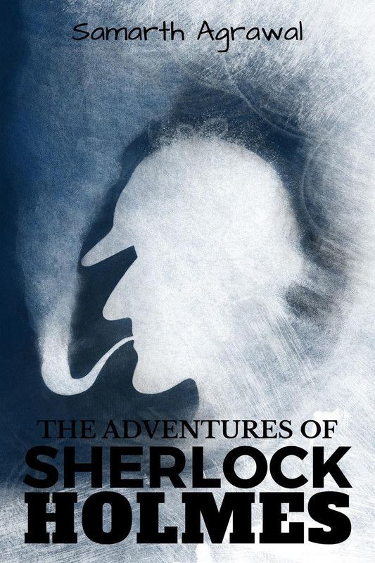 Sherlock Holmes  (English, Paperback, Samarth Agrawal)