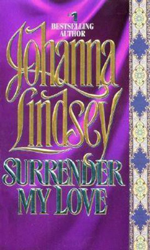 Surrender My Love  (English, Paperback, Lindsey Johanna)