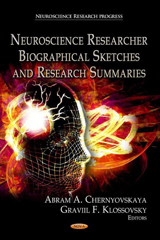Neuroscience Research Biographical Sketches & Research Summaries  (English, Hardcover, unknown)